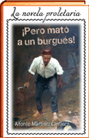 PORTADA LIBRO ¡PERO MATÓ A UN BURGUÉS!